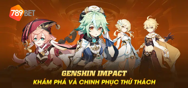 Genshin Impact khám phá và chinh phục thử thách